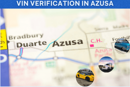 vin verification in asuza