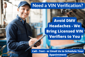 California DMV VIN Verification Service - Mobile VIN Verifiers